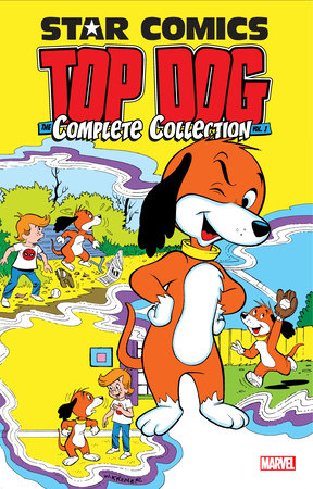 STAR COMICS: TOP DOG - THE COMPLETE COLLECTION VOL. 1