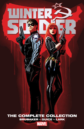 WINTER SOLDIER BY ED BRUBAKER: THE COMPLETE COLLECTION