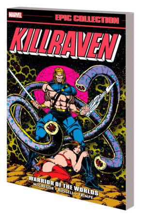 KILLRAVEN EPIC COLLECTION: WARRIOR OF THE WORLDS TPB