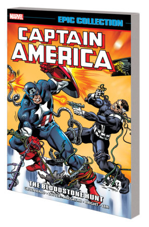 CAPTAIN AMERICA EPIC COLLECTION: THE BLOODSTONE HUNT