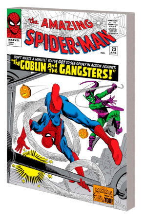 MIGHTY MARVEL MASTERWORKS: THE AMAZING SPIDER-MAN VOL. 3 - THE GOBLIN AND THE GA NGSTERS