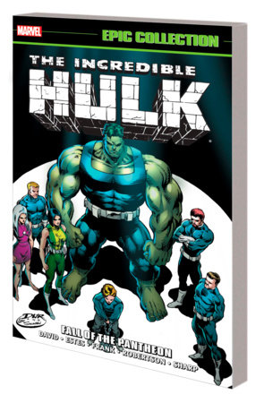 INCREDIBLE HULK EPIC COLLECTION: FALL OF THE PANTHEON TPB [NEW PRINTING]