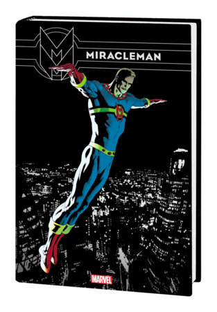 MIRACLEMAN OMNIBUS HC NOWLAN COVER [DM ONLY]
