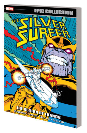 SILVER SURFER EPIC COLLECTION: THE RETURN OF THANOS TPB