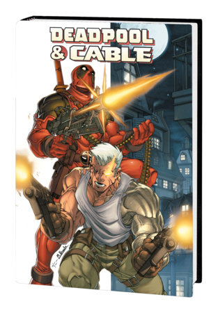 DEADPOOL & CABLE OMNIBUS HC BROOKS COVER [NEW PRINTING, DM ONLY]