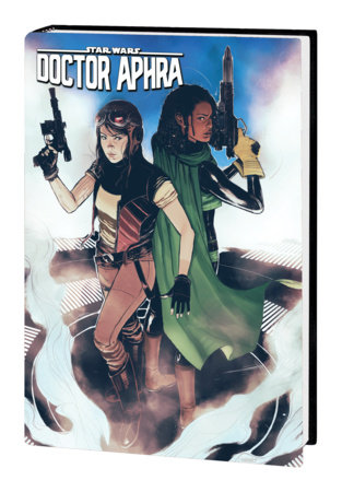 STAR WARS: DOCTOR APHRA OMNIBUS VOL. 2 HC SWAY COVER [DM ONLY]