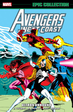 Avengers West Coast Epic Collection 7 Ultron Unbound