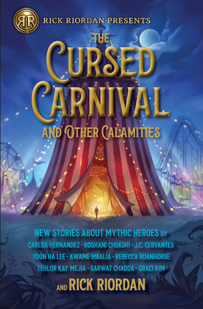 Rick Riordan Presents: Cursed Carnival and Other Calamities, The