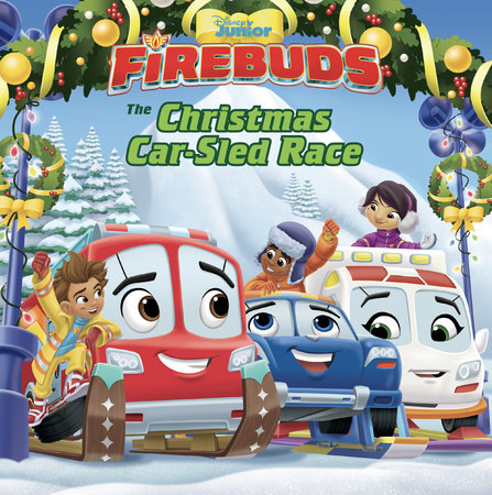 Firebuds: The Christmas Car-Sled Race