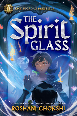 Rick Riordan Presents: The Spirit Glass book cover