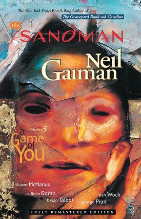 The Sandman Vol. 5: A Game of You (New Edition)