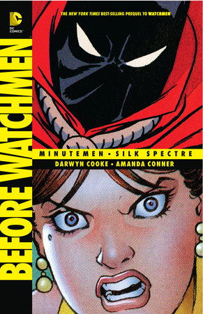Before Watchmen:  Minutemen/Silk Spectre