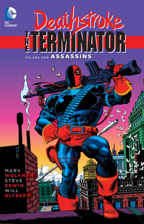 Deathstroke, The Terminator Vol. 1: Assassins