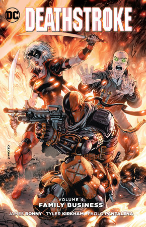 Deathstroke Vol. 4: Family Business