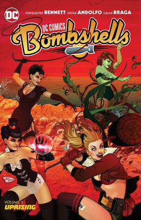 DC Comics: Bombshells Vol. 3: Uprising