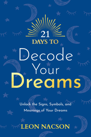 21 Days to Decode Your Dreams
