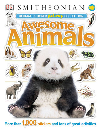Ultimate Sticker Activity Collection Awesome Animals