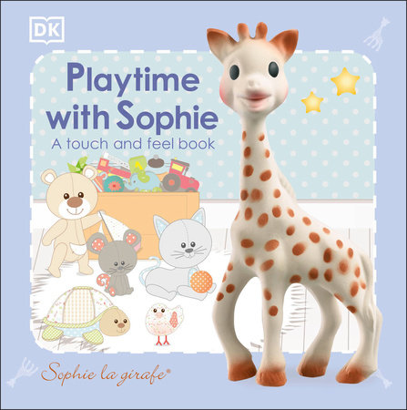 Sophie la girafe: Playtime with Sophie by DK