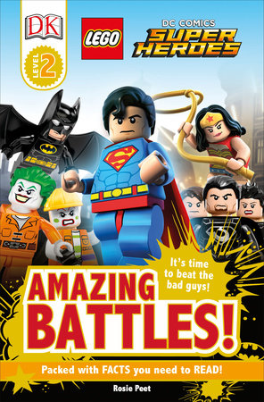 DK Readers L2: LEGO® DC Comics Super Heroes: Amazing Battles!