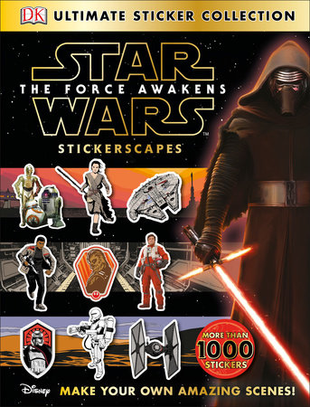 Ultimate Sticker Collection: Star Wars: The Force Awakens Stickerscapes