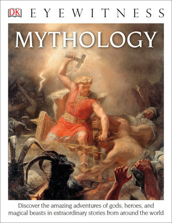 DK Eyewitness Books: Mythology