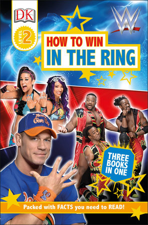 DK Readers Level 2: WWE How to Win in the Ring