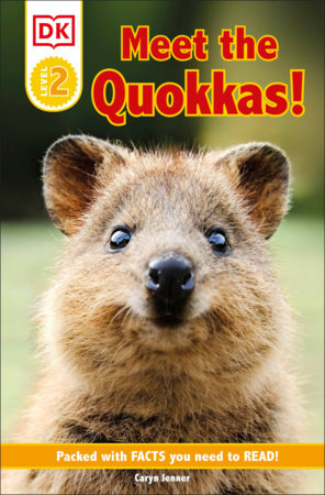 DK Reader Level 2: Meet the Quokkas!