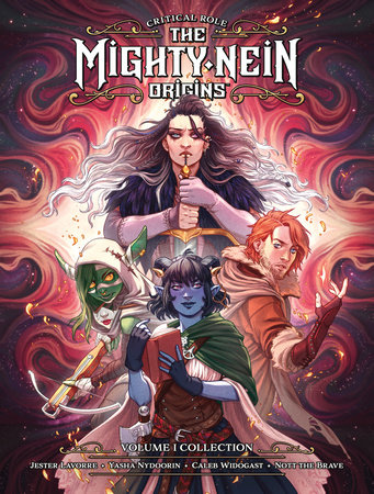 Critical Role: The Mighty Nein Origins Library Edition Volume 1