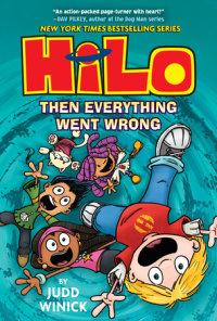 Cover of Hilo Book 5: Then Everything Went Wrong cover