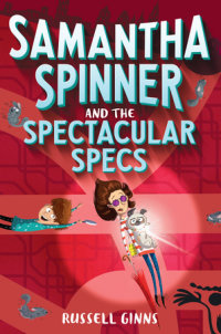 Cover of Samantha Spinner and the Spectacular Specs cover