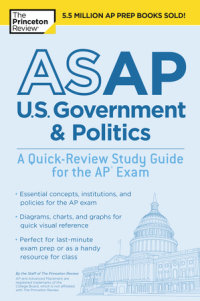 Cover of ASAP U.S. Government & Politics: A Quick-Review Study Guide for the AP Exam cover