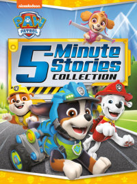 Cover of PAW Patrol 5-Minute Stories Collection (PAW Patrol) cover