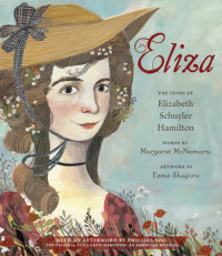 Cover of Eliza: The Story of Elizabeth Schuyler Hamilton cover