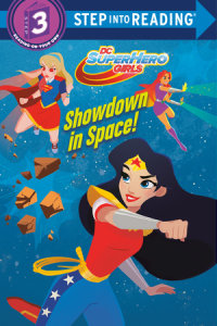 Book cover for Showdown in Space! (DC Super Hero Girls)
