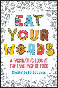 Book cover for Eat Your Words