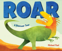 Cover of Roar: A Dinosaur Tour cover