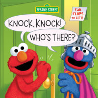 Book cover for Knock, Knock! Who\'s There? (Sesame Street)