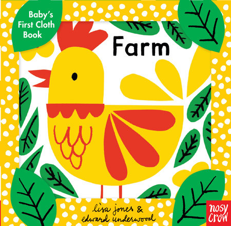 Baby's First Cloth Book: Farm