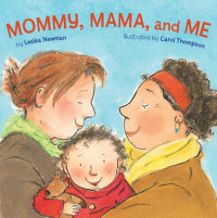 Book cover for Mommy, Mama, and Me