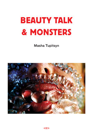 Beauty Talk & Monsters