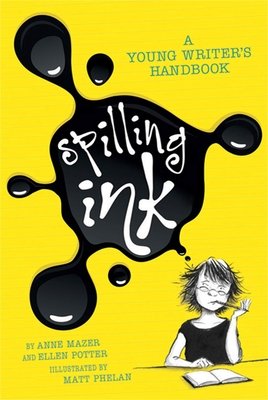 Spilling Ink: A Young Writer’s Handbook