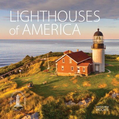 Lighthouses of America - Author Tom Beard, Contributions by The United States Lighthouse Society