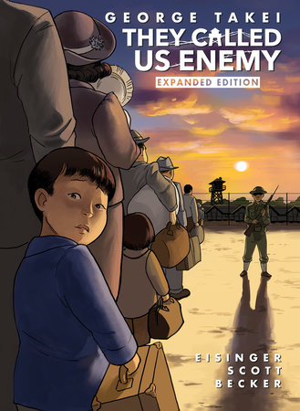 They Called Us Enemy: Expanded Edition