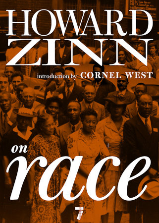 Howard Zinn on Race