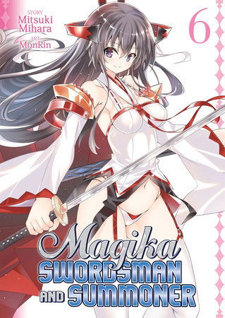 Magika Swordsman and Summoner Vol. 6
