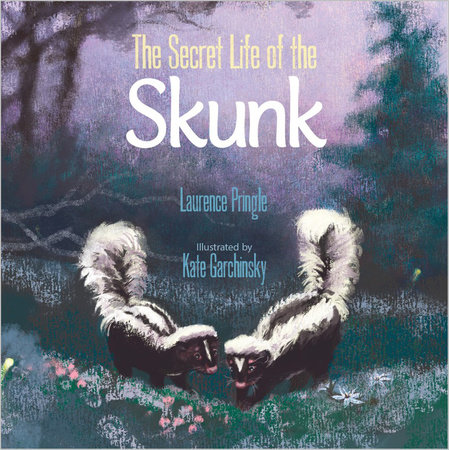 The Secret Life of the Skunk