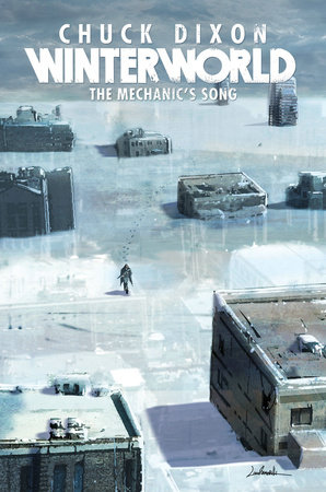 Winterworld Book 1: The Mechanic's Song