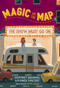 Cover of Magic on the Map #2: The Show Must Go On