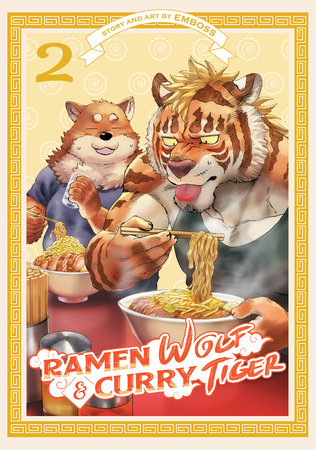 Ramen Wolf and Curry Tiger Vol. 2