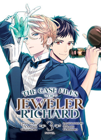 The Case Files of Jeweler Richard (Light Novel) Vol. 3
